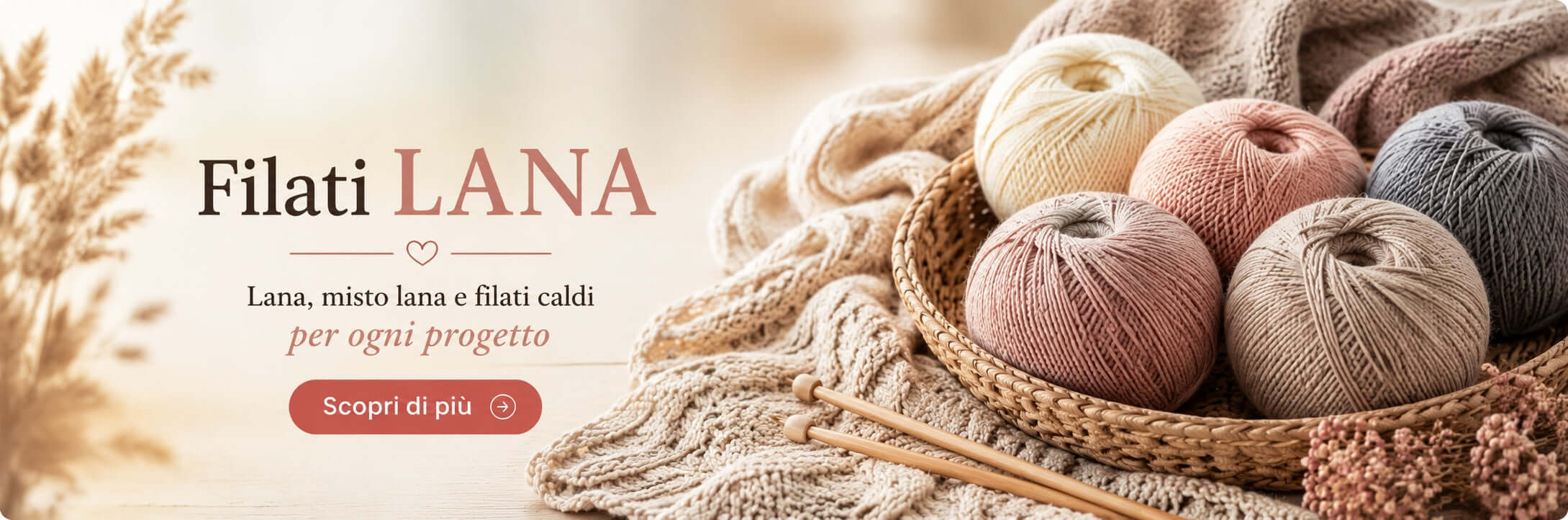 Filati di lana e gomitoli per ferri e uncinetto