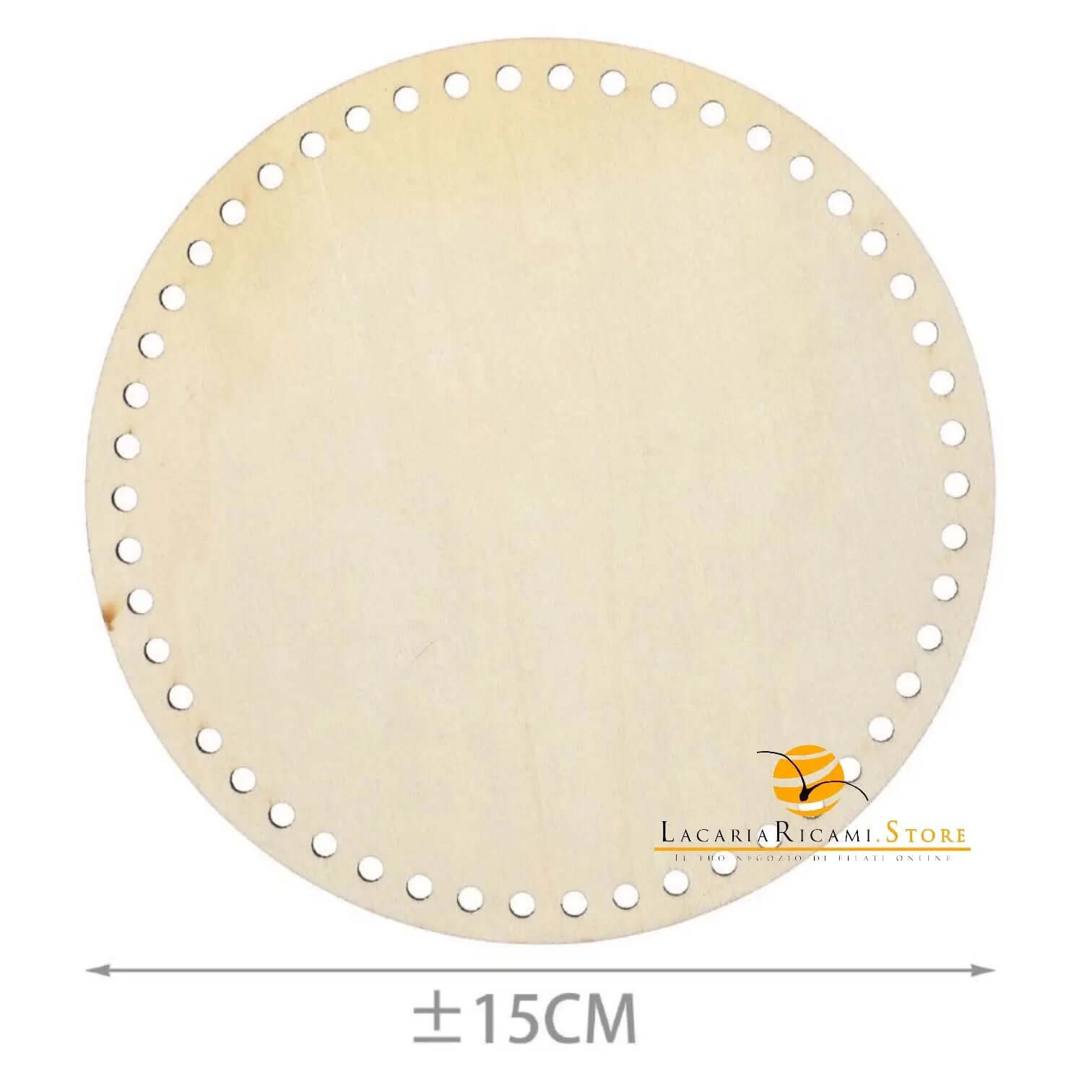 FONDO di LEGNO - Colore: TONDO = 15 Cm - by LacariaRicami.Store